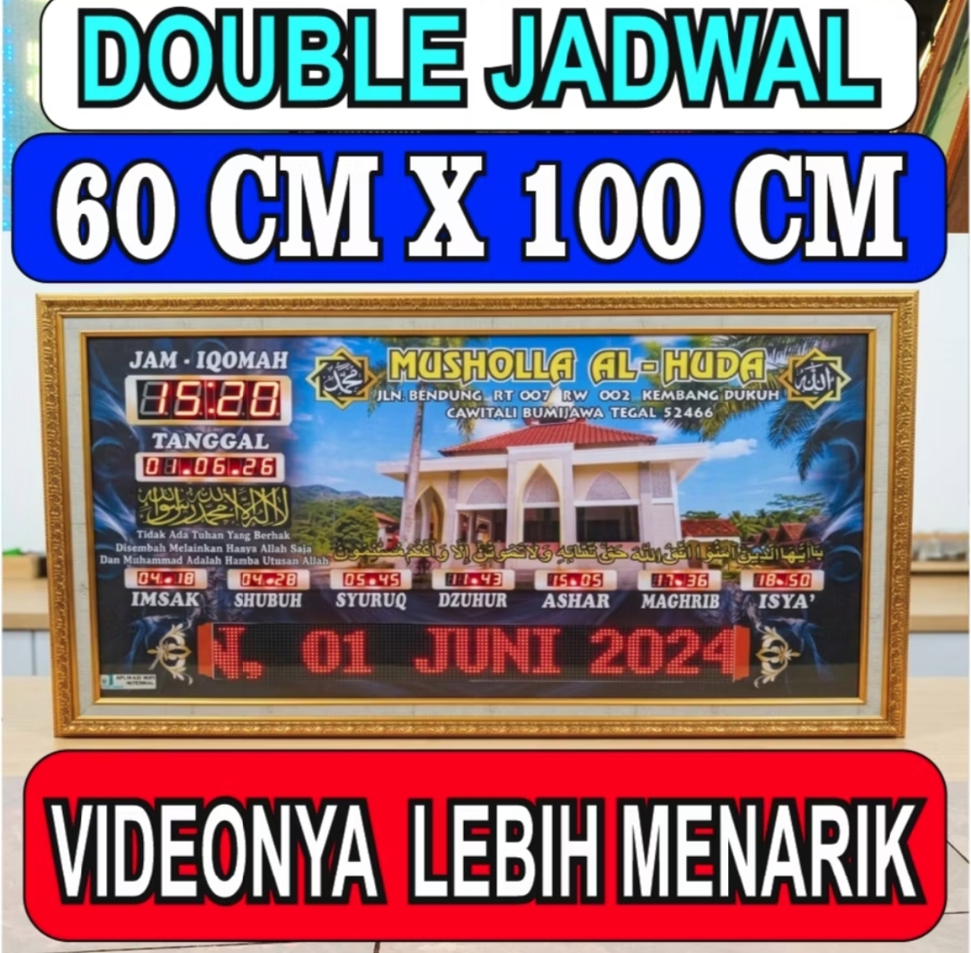 JAM SHOLAT DIGITAL DOBLE JADWAL SHOLAT di MASJID runningteks 7 jadwal Segmen 60 cm X  100 cm