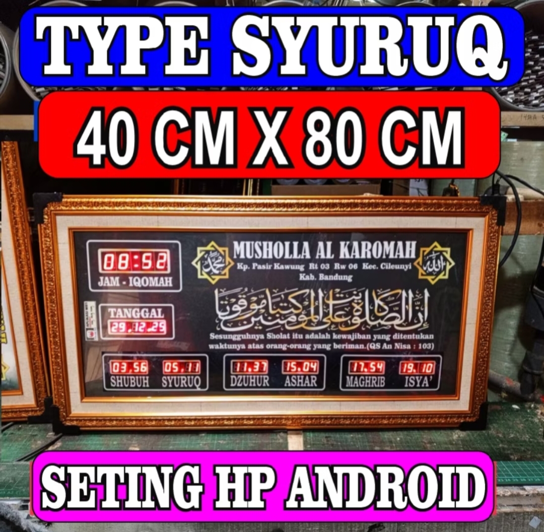 TYPE SYURUQ jam sholat digital waktu jadwal adzan 40 cm X 80 cm